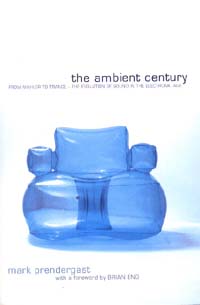 The Ambient Century